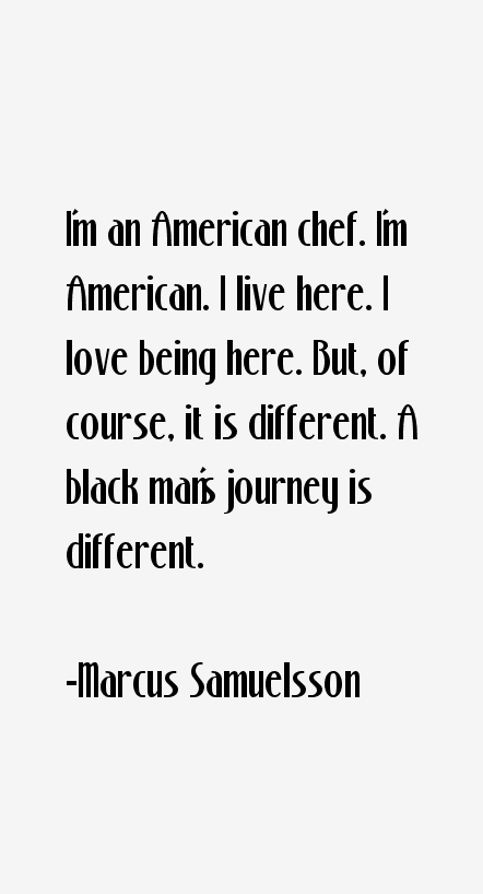 Marcus Samuelsson Quotes