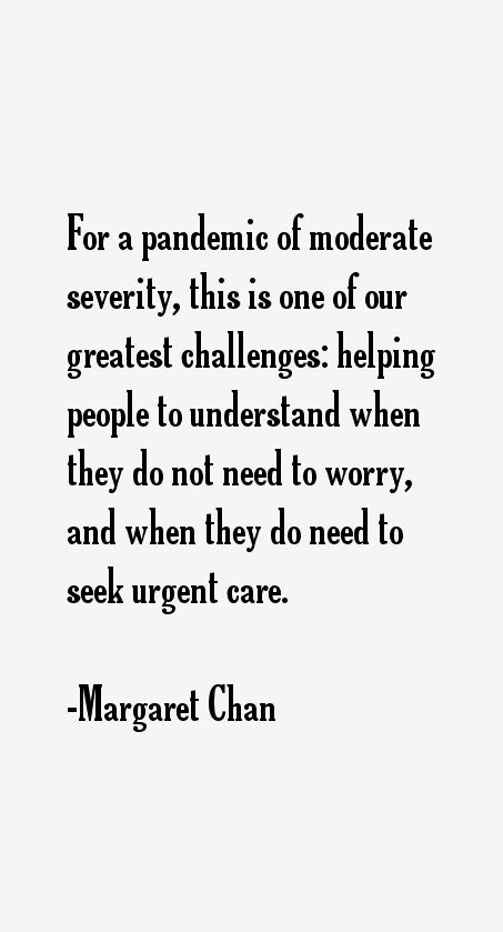 Margaret Chan Quotes