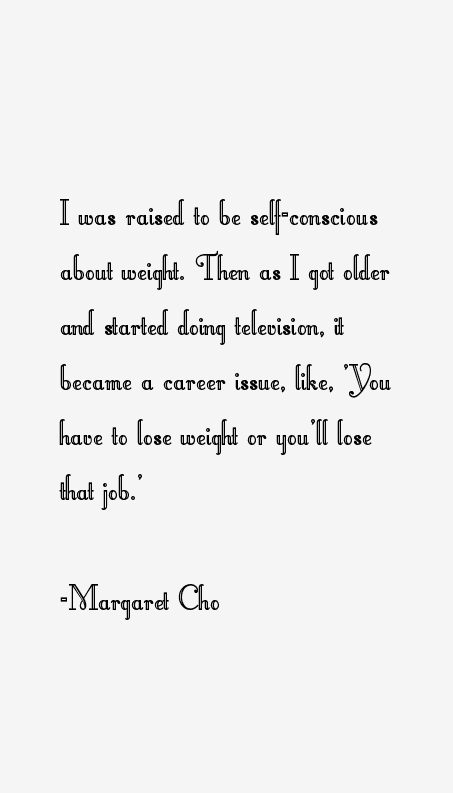 Margaret Cho Quotes
