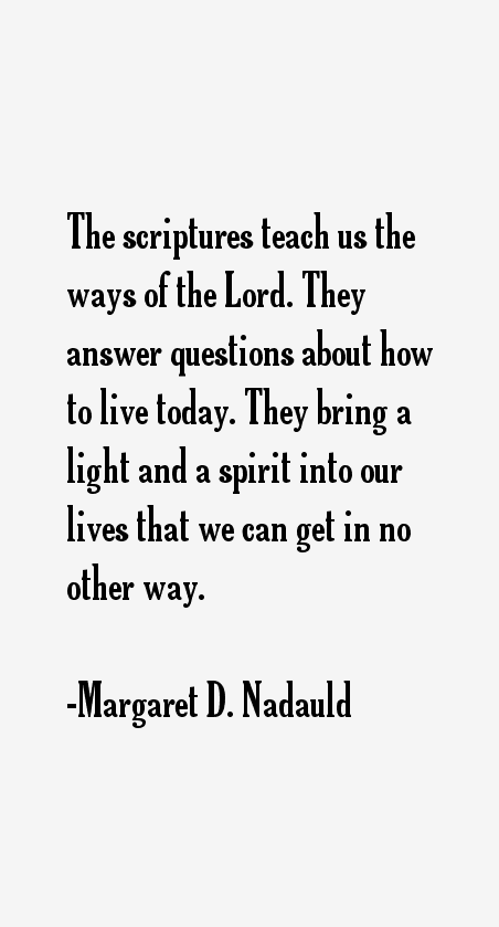 Margaret D. Nadauld Quotes