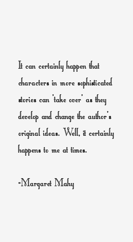 Margaret Mahy Quotes