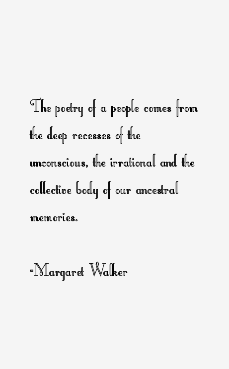 Margaret Walker Quotes