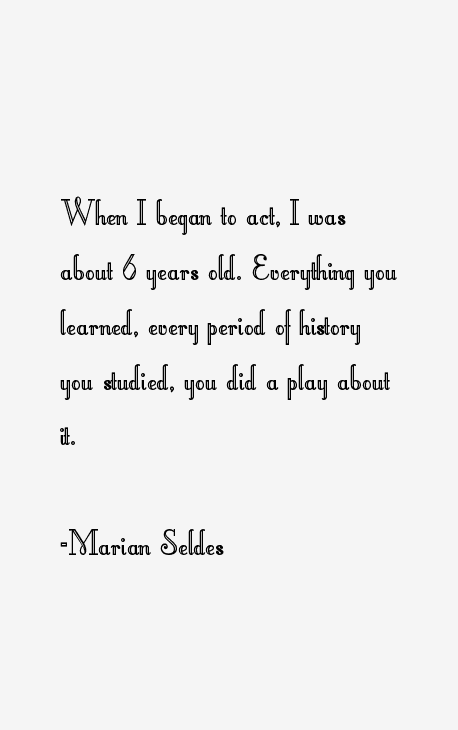 Marian Seldes Quotes