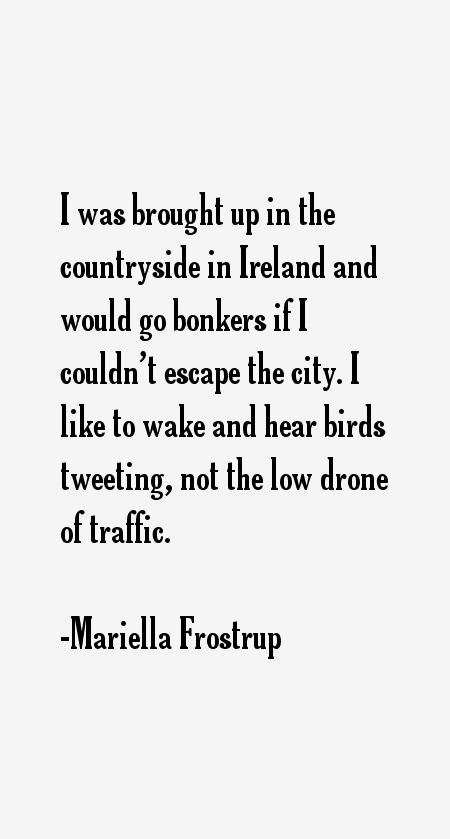 Mariella Frostrup Quotes