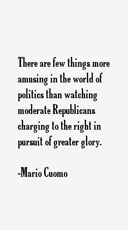 Mario Cuomo Quotes