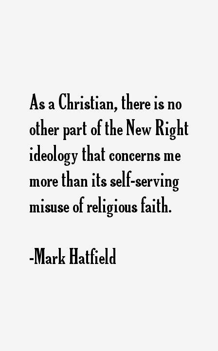 Mark Hatfield Quotes