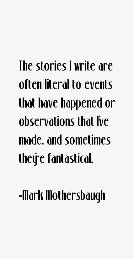 Mark Mothersbaugh Quotes