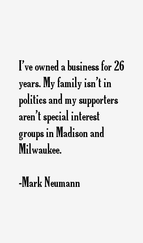 Mark Neumann Quotes