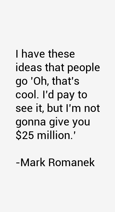 Mark Romanek Quotes