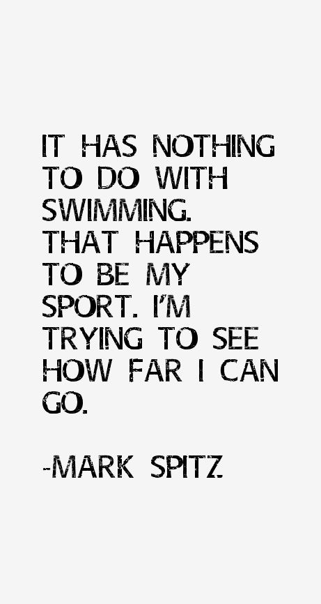 Mark Spitz Quotes
