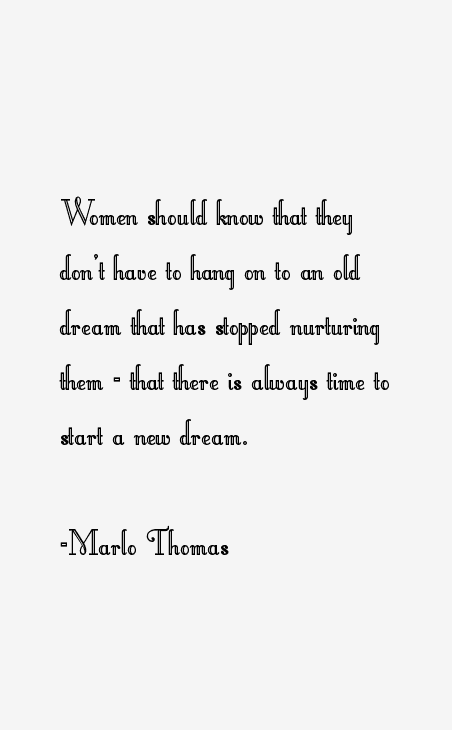 Marlo Thomas Quotes