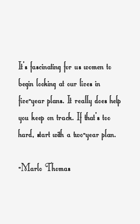 Marlo Thomas Quotes