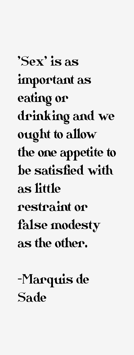 Marquis de Sade Quotes