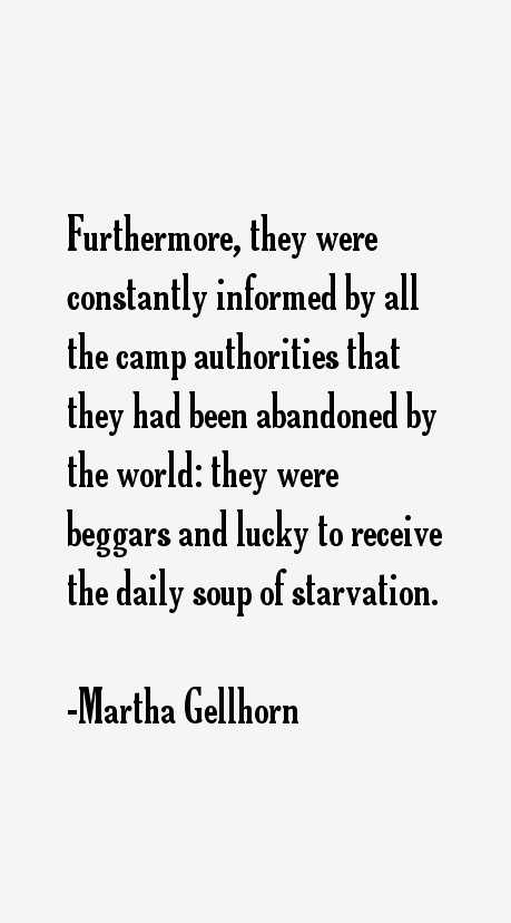 Martha Gellhorn Quotes