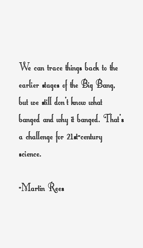 Martin Rees Quotes