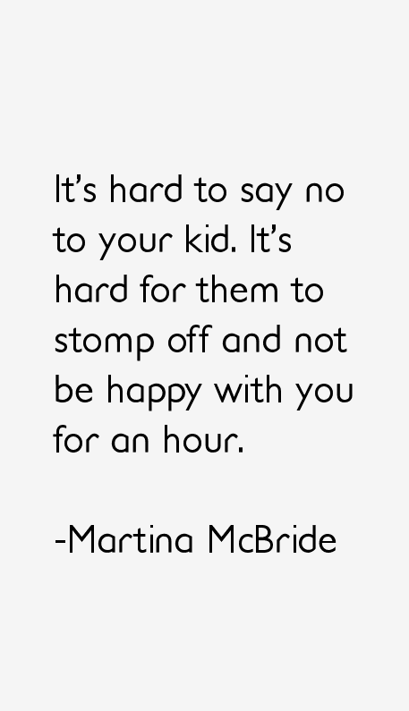 Martina McBride Quotes