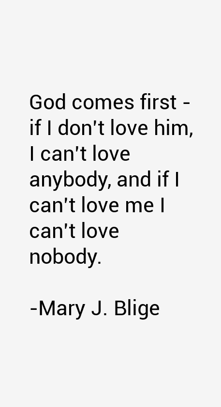 Mary J. Blige Quotes