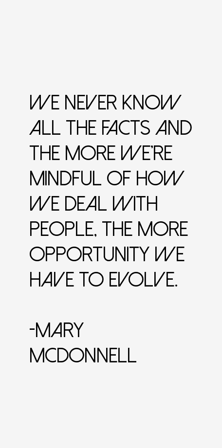 Mary McDonnell Quotes