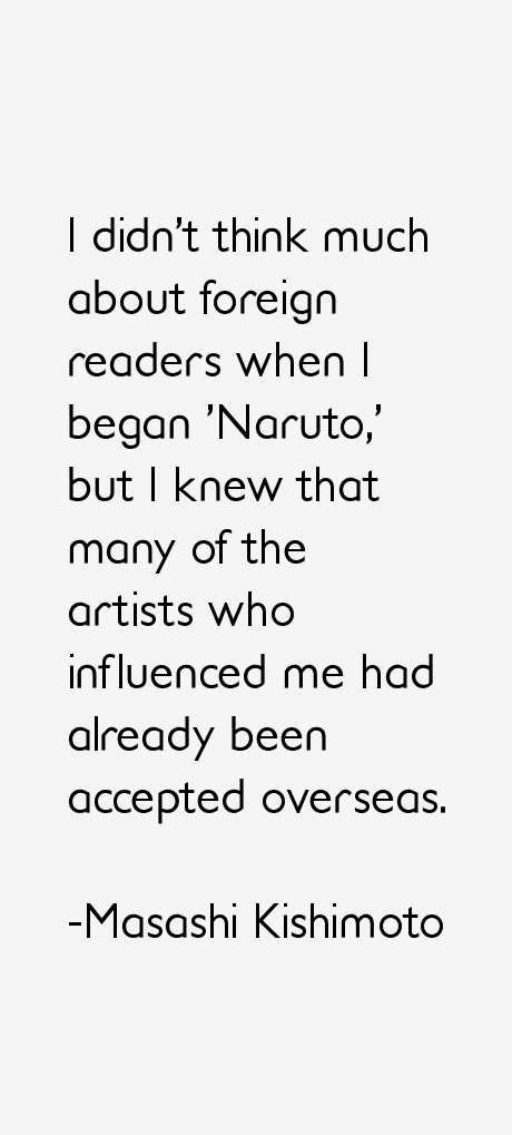 Masashi Kishimoto Quotes