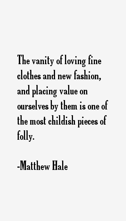 Matthew Hale Quotes