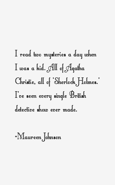 Maureen Johnson Quotes