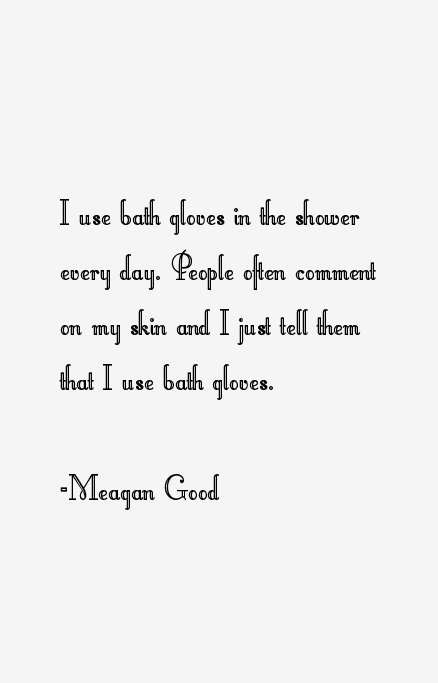 Meagan Good Quotes