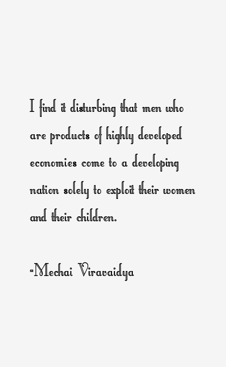 Mechai Viravaidya Quotes