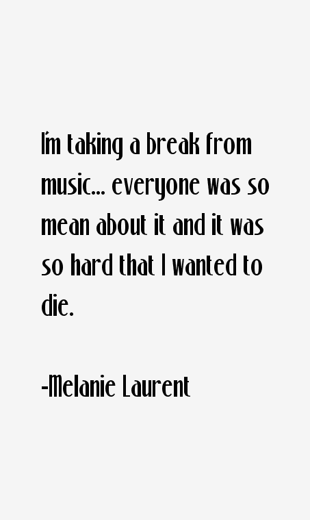 Melanie Laurent Quotes