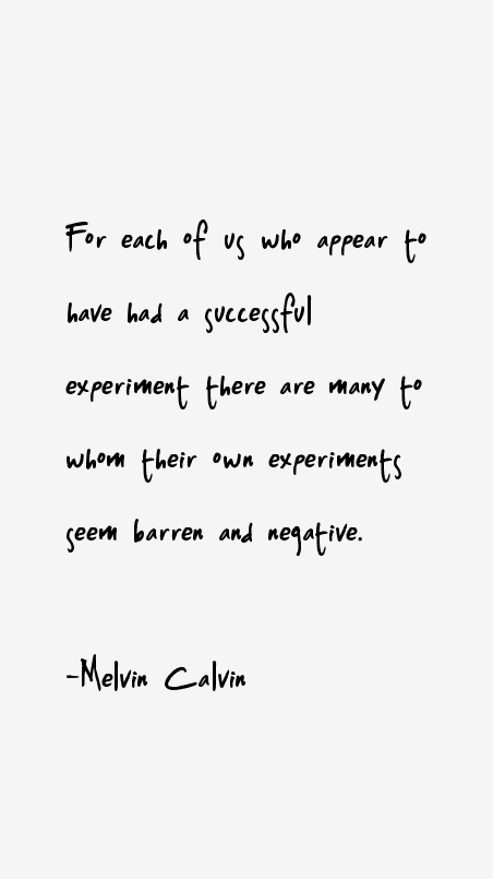 Melvin Calvin Quotes