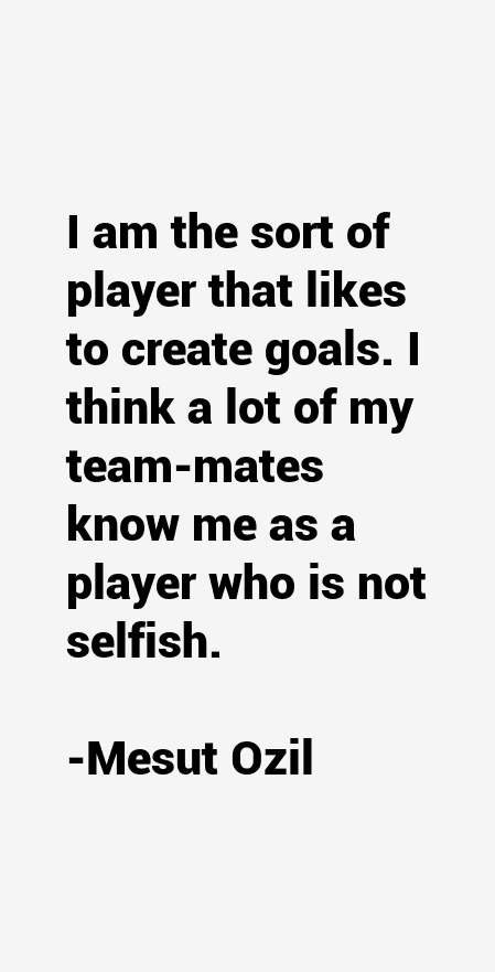 Mesut Ozil Quotes