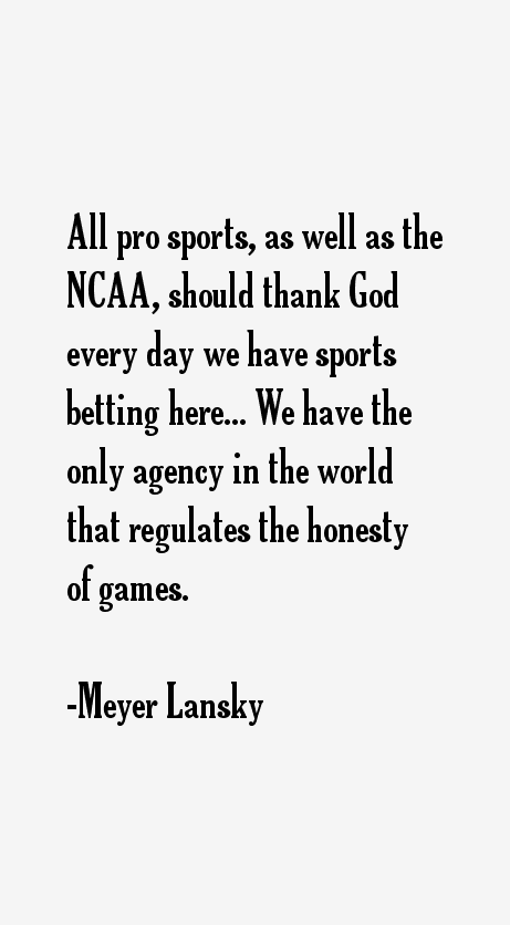 Meyer Lansky Quotes
