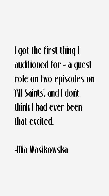 Mia Wasikowska Quotes