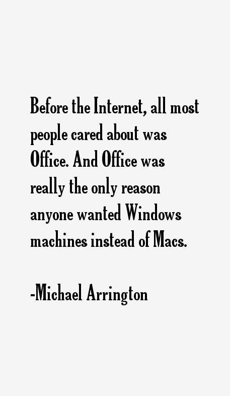 Michael Arrington Quotes