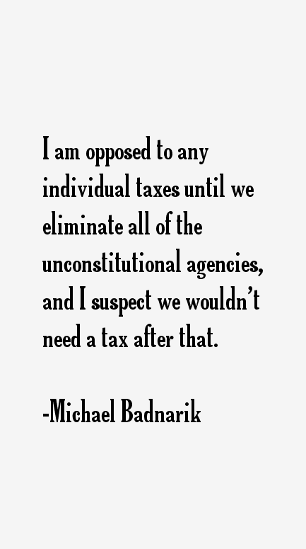 Michael Badnarik Quotes