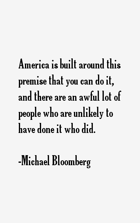 Michael Bloomberg Quotes