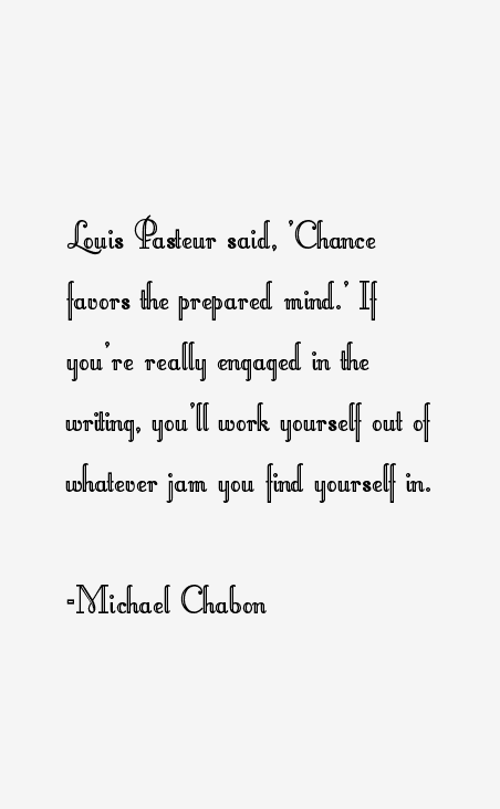 Michael Chabon Quotes