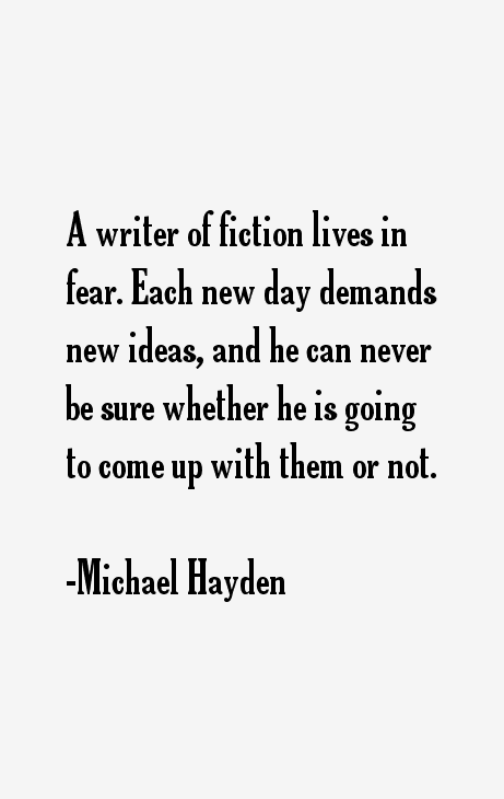 Michael Hayden Quotes
