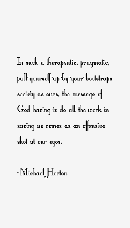 Michael Horton Quotes