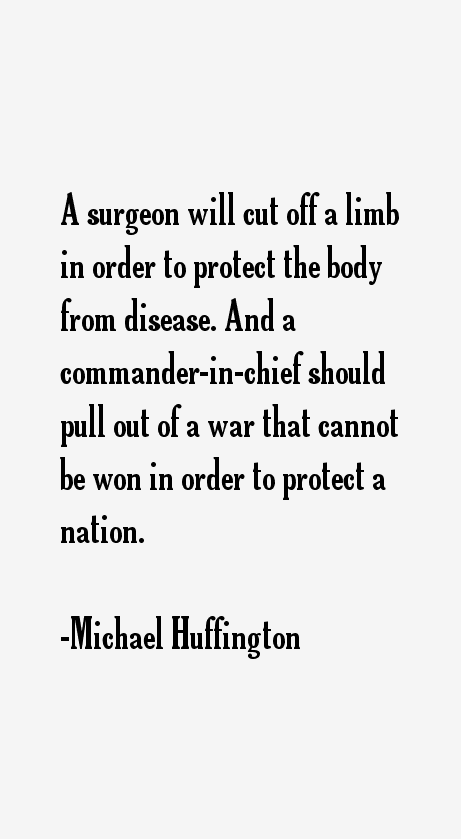 Michael Huffington Quotes