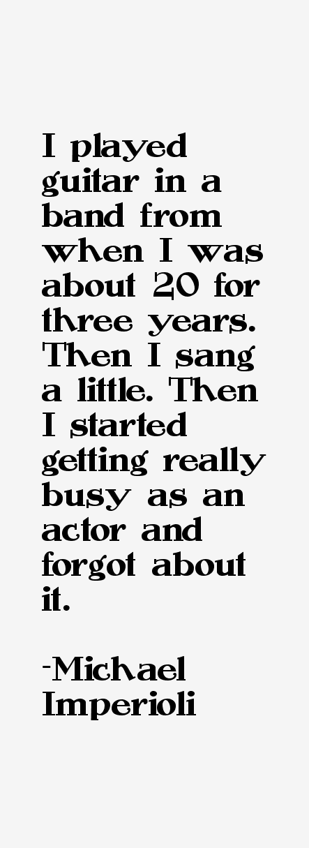 Michael Imperioli Quotes