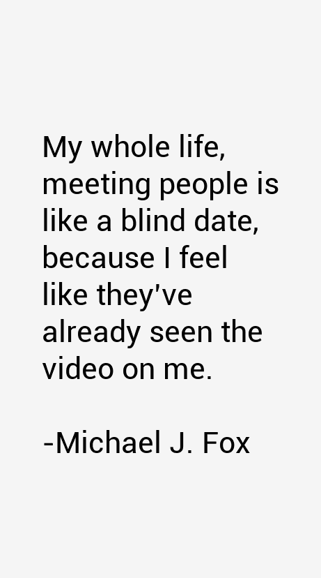 Michael J. Fox Quotes