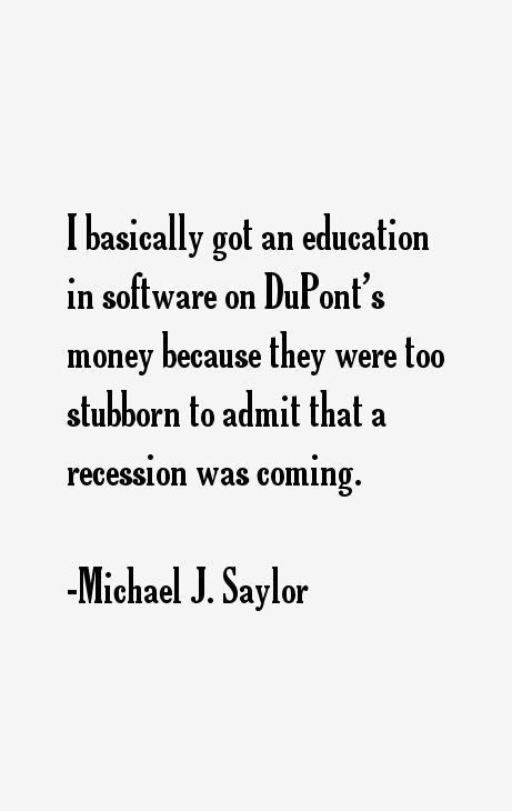 Michael J. Saylor Quotes