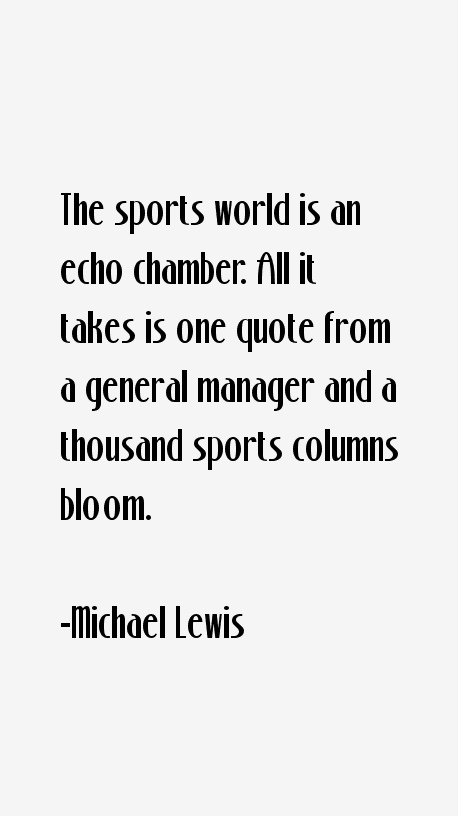 Michael Lewis Quotes