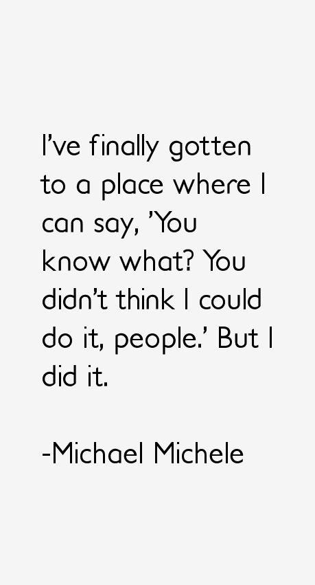Michael Michele Quotes