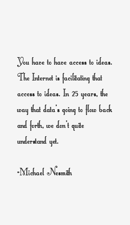 Michael Nesmith Quotes