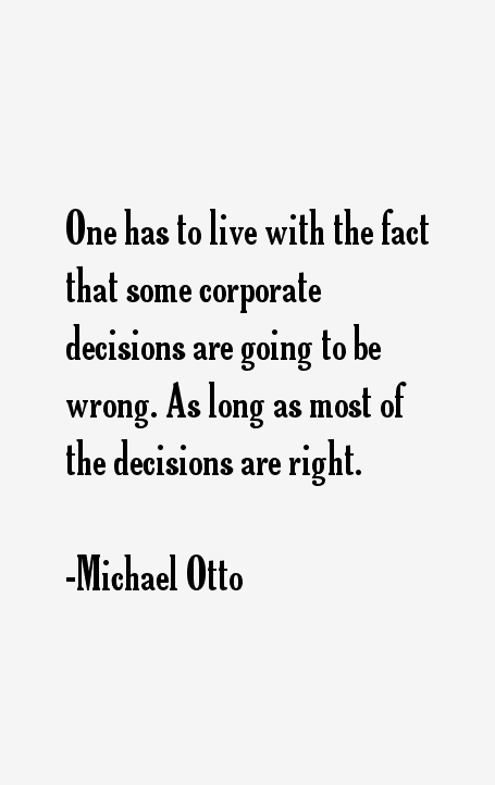 Michael Otto Quotes