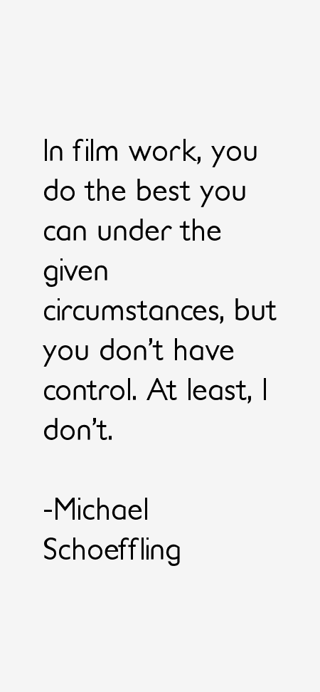 Michael Schoeffling Quotes