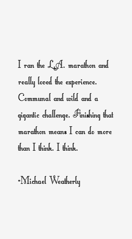 Michael Weatherly Quotes