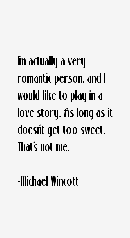 Michael Wincott Quotes