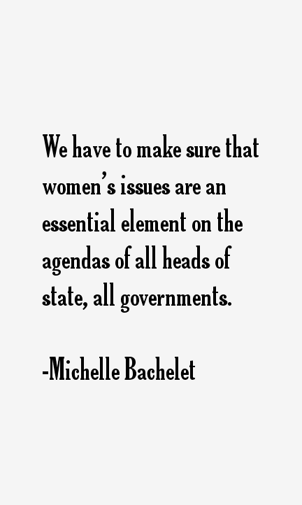 Michelle Bachelet Quotes